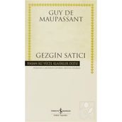 Gezgin Satıcı - Guy De Maupassant