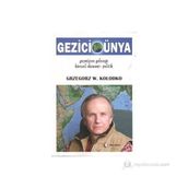 GEZICI DÜNYA : GEÇMİŞTEN GELECEĞE KÜRESEL EKONOMI-POLITIK - GRZEGORZ W. KOLODKO