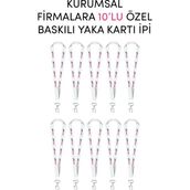 Giftcrea Kurumsal Firmalara Özel 10LU Baskılı Yaka Kartı Ipi - Özelleştirilebilir Yaka Kartı Ipi - Beyaz - 10 Adet