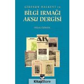 Giresun Halkevi ve Bilgi Irmağı Aksu Dergisi - Hilal Özkaya