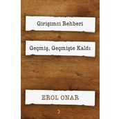 Girişimci Rehberi-Geçmiş Geçmişte Kaldı