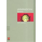 GLOBALLEŞ(TIR)ME TERÖRÜ - KADIR CANGIZBAY