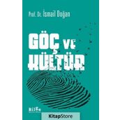 Göç ve Kültür - İsmail Doğan
