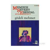 GÖDELİ MEHMET - MEMDUH ŞEVKET ESENDAL