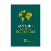 Goethe ve Dünya Kültürleri - Katharina Mommsen