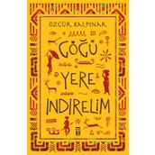 Göğü Yere İndirelim - Özgür Balpınar