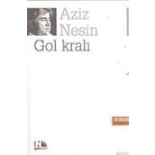 Gol Kralı - Aziz Nesin
