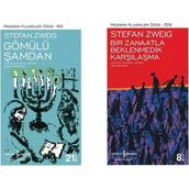 Gömülü Şamdan - Bir Zanaatla Beklenmedik Karşılaşma - Stefan Zweig