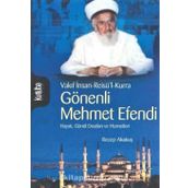 Gönenli Mehmed Efendi - Recep Akakuş