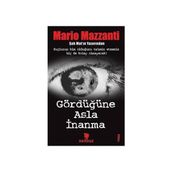 Gördüğüne Asla İnanma - Mario Mazzanti