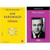 Görmek - Jose Saramago - Bütün Şiirleri - Sabahattin Ali