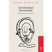 Görünüşleri Kurtarmak - Owen Barfield