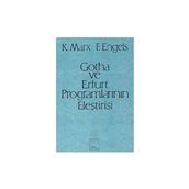 GOTHA VE ERFURT PROGRAMLARININ ELEŞTİRİSİ - FRIEDRICH ENGELS;KARL MARX