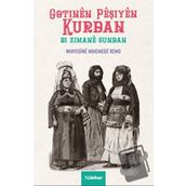 Gotinen Peşiyen Kurdan Bi Zimane Gundan