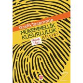 Grafik Tasarımda Mükemmellik Kusurluluk Afişler - Yaşar Uslu