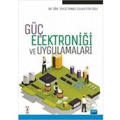 Güç Elektroniği ve Uygulamaları- İsmail Celalettin Tığlı
