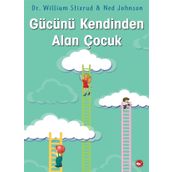 Gücünü Kendinden Alan Çocuk - Dr. William Stixrud & Ned Johnson