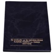 Gülpaş 232 İşçi Sağlığı ve İş Güvenliğine İlişkin Tespit ve Öneri Defteri