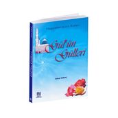 Gül’ün Gülleri - Adem Saraç