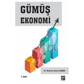 Gümüş Ekonomi - Mustafa Necati Çoban