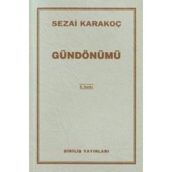 Gündönümü - Sezai Karakoç