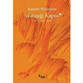 Günışığı Kapısı - Jeanette Winterson
