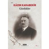 Günlükler - 1906 - 1948 - Cilt: 2 - Kazım Karabekir