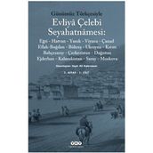GÜNÜMÜZ TÜRKÇESİYLE EVLIYÂ ÇELEBİ - EVLIYA ÇELEBİ