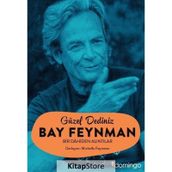 Güzel Dediniz Bay Feynman - richard feynman Michelle Feynman