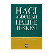 Hacı Abdullah Halife Tekkesi - Mehmet Fatsa Gazanfer İltar Gazanfar İltar