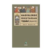 Hadislerde Okuyarak Tedavi Rukye - Sait Özçelik