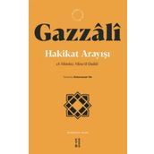Hakikat Arayışı - Gazzali