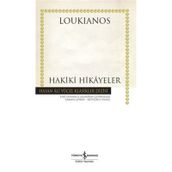 Hakiki Hikayeler - Loukianos