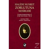 Halide Nusret Zorlutuna Nesirleri - Hatem Türk