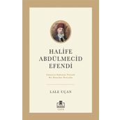 Halife Abdülmecid Efendi Lale Uçan