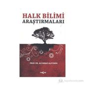 Halk Bilimi Araştırmaları - Ali Berat Alptekin