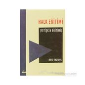 HALK EĞİTİMİ YETİŞKİN EĞİTİMİ - RIFAT OKÇABOL