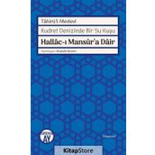 Hallac-ı Mansur'a Dair - Tahirü'l Mevlevi