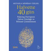 Halvette 40 Gün - Michaela Mihriban Özelsel
