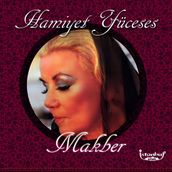 Hamiyet Yüceses - Makber - Plak