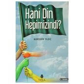Hani Din Hepimizindi? - Nureddin Yıldız