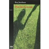 HARIKA ÇOCUK - ROY JACOBSEN
