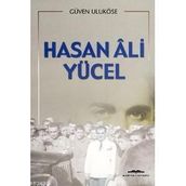 HASAN ALI YÜCEL - GÜVEN ULUKÖSE