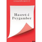 Hasret-i Peygamber - senai demirici