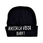 Hasta La Vista Baby! Yazılı Siyah Kadın Erkek Unisex Bere
