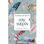 Hay Sultan - Nuriye Çeleğen
