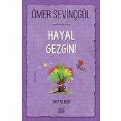 Hayal Gezgini - Ömer Sevinçgül