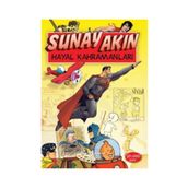 Hayal Kahramanları - Sunay Akın