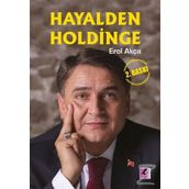 Hayalden Holdinge - Erol Akça