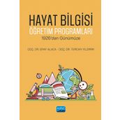 Hayat Bilgisi Öğretim Programları 1926 dan Günümüze Nobel Akademik Yayıncılık
